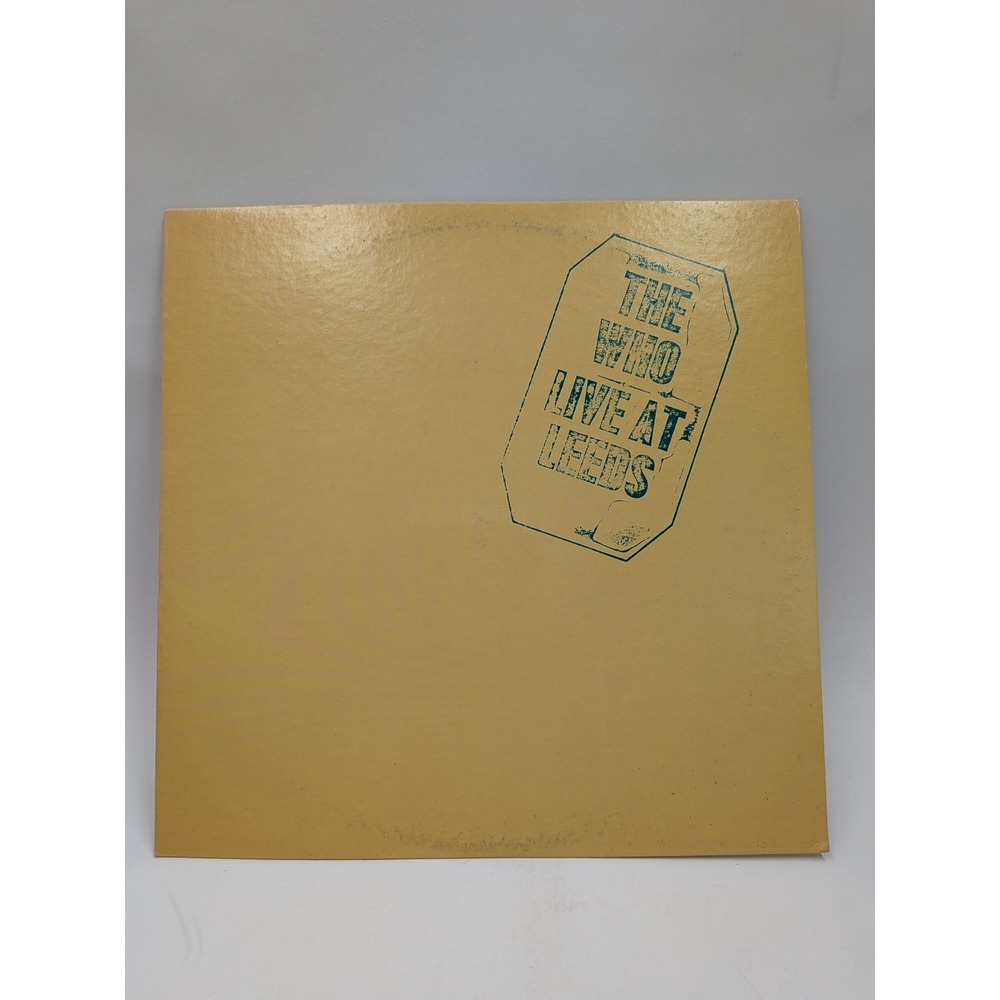 The Who Live At Leeds Vinyl LP MCA-37000 Classic Rock Record 1980 Reissue